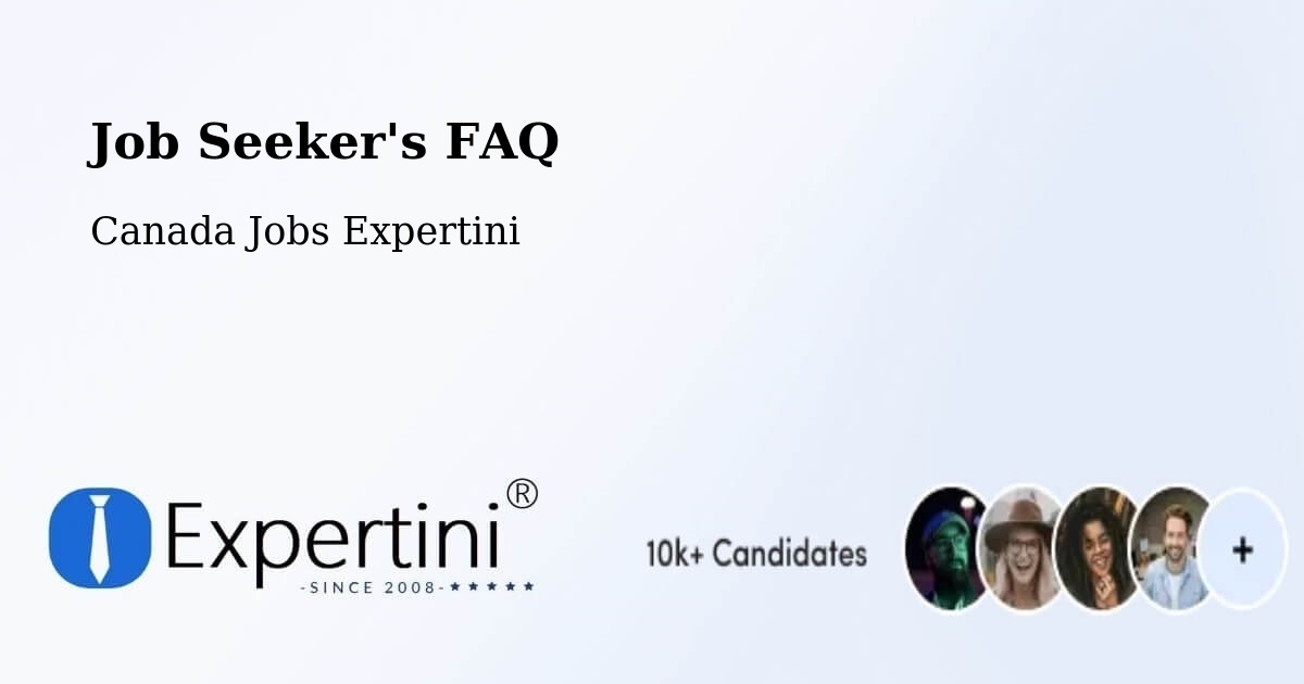 Job Seeker FAQ – Kirkland - Canada Jobs Expertini